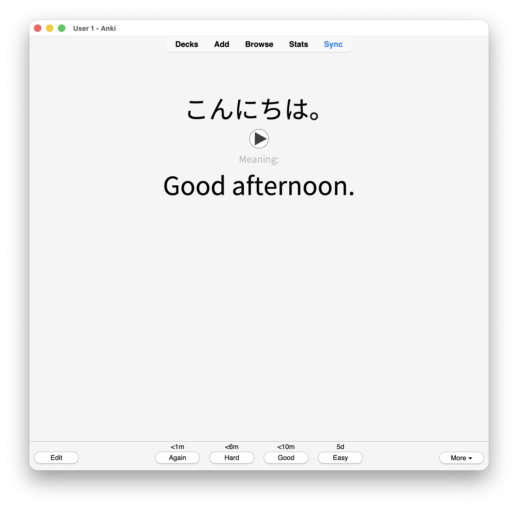 Anki Japanese greeting card with its English meaning and answer buttons displayed